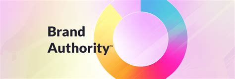 moz authority score|Introducing Brand Authority: Measuring the Unmeasurable .